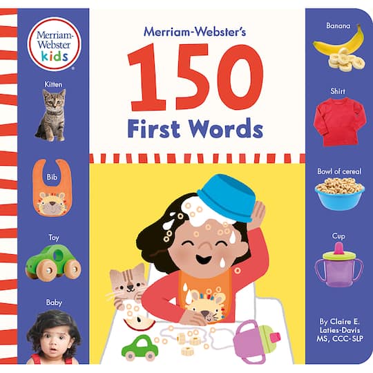 Merriam-Webster Kids&#xAE; Merriam-Webster&#x27;s 150 First Words